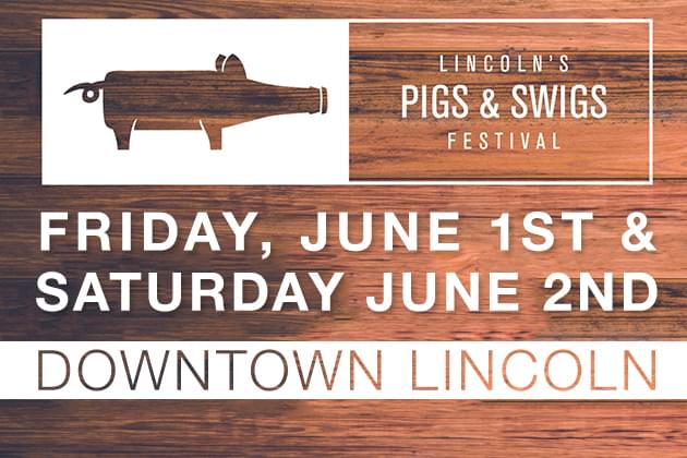 Lincoln’s Pigs & Swigs Festival