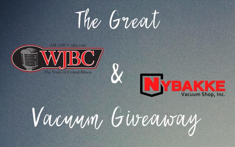 WJBC and Nybakke Vacuum Giveaway
