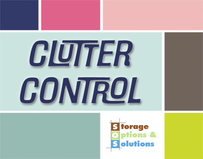 Control Your Clutter with a Makeover from Storage Options & Solutions