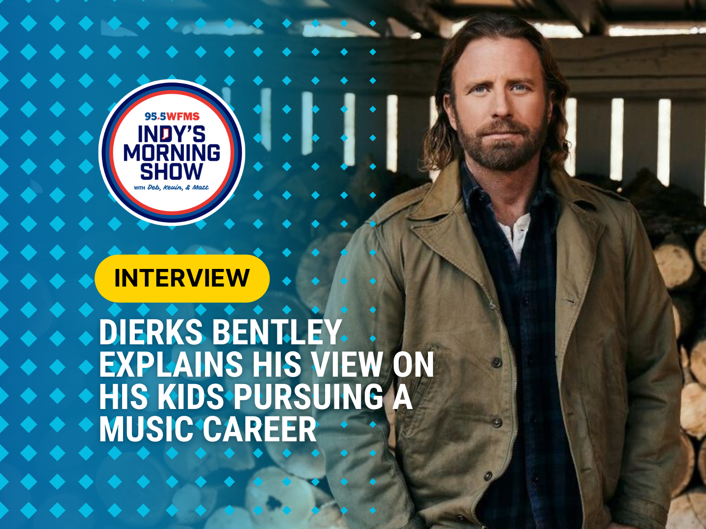 Dierks Bentley Hangs With Indy’s Morning Show