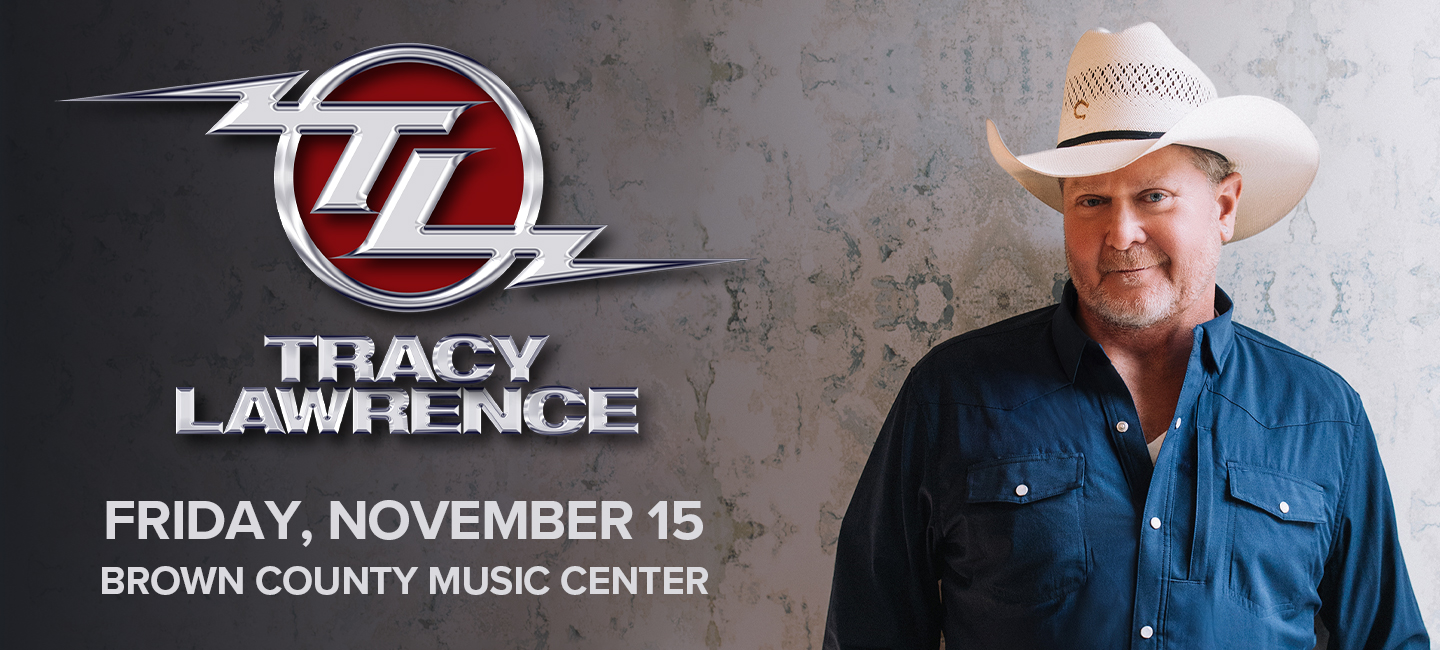 November 15 – Tracy Lawrence