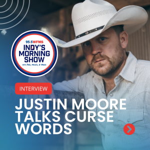 Justin Moore Talks Music, DIY, & Cuss Words With Deb, Kevin, & Matt