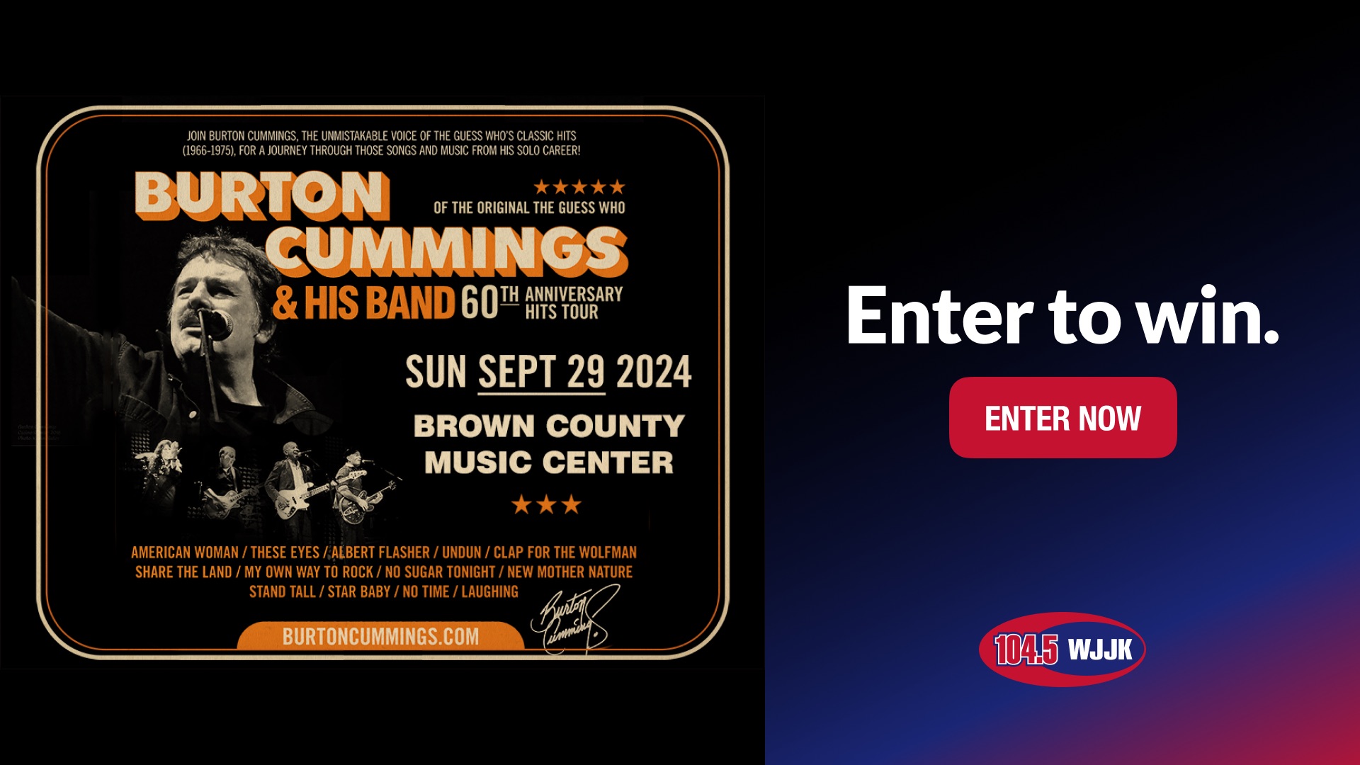 Enter To Win Burton Cummings Tickets