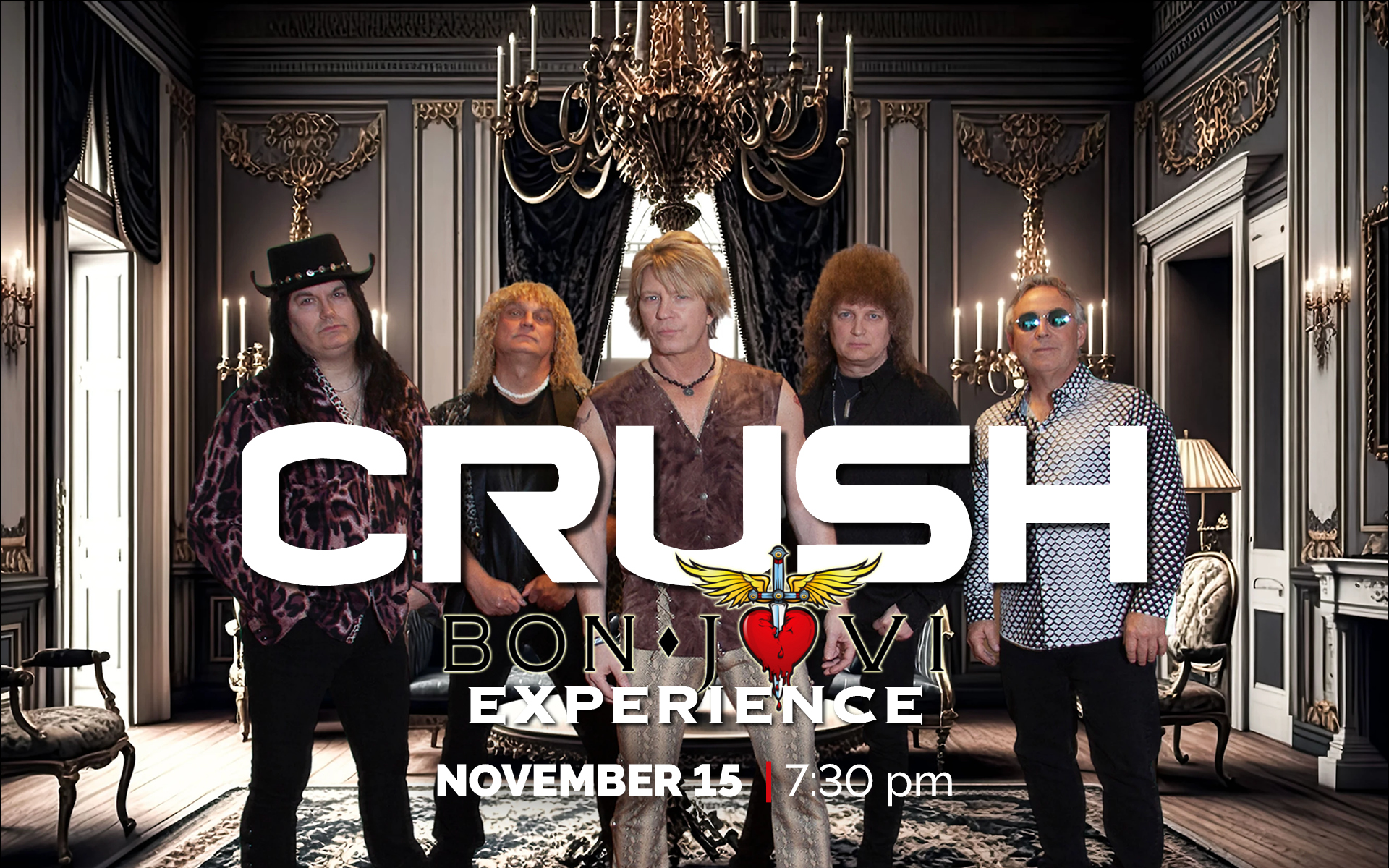 November 15 – Crush: The Bon Jovi Experience