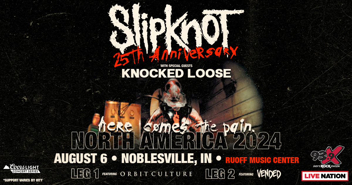 August 6 – 939X Presents Slipknot