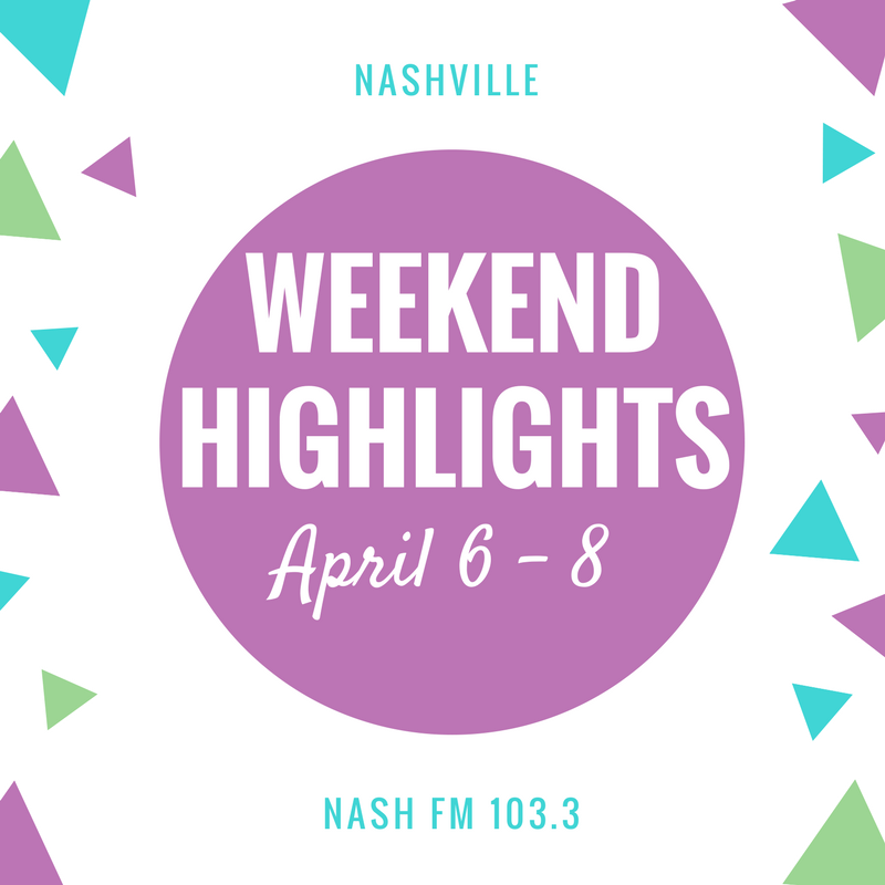 Weekend Highlights: April 6 – 8