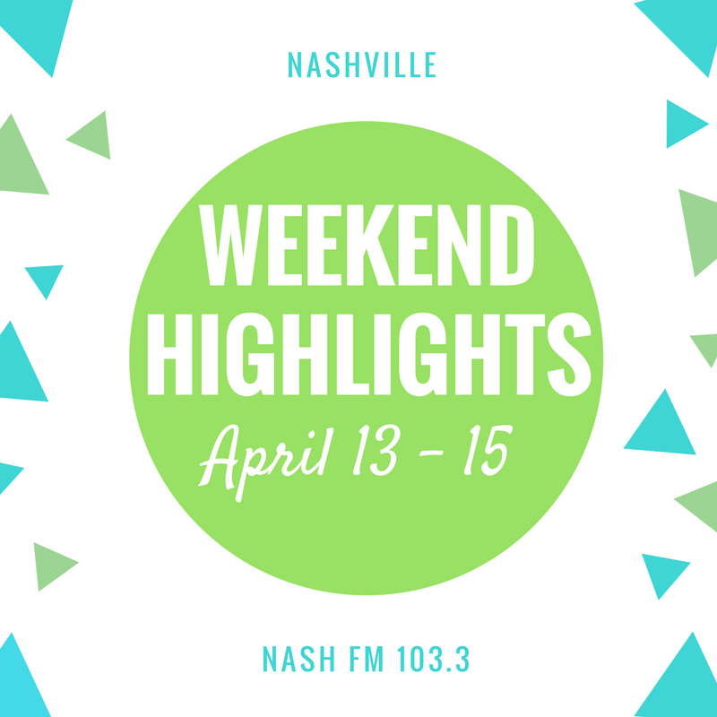 Weekend Highlights: April 13 – 15