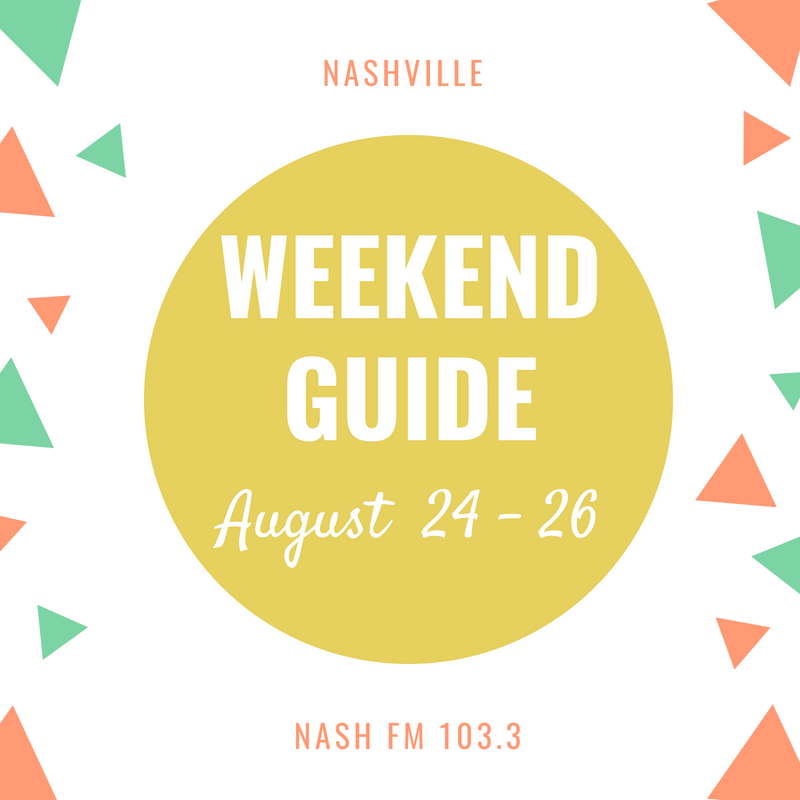 Weekend Guide: 8/24- 8/26