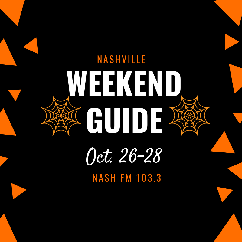 Weekend Guide 10/26 – 10/28