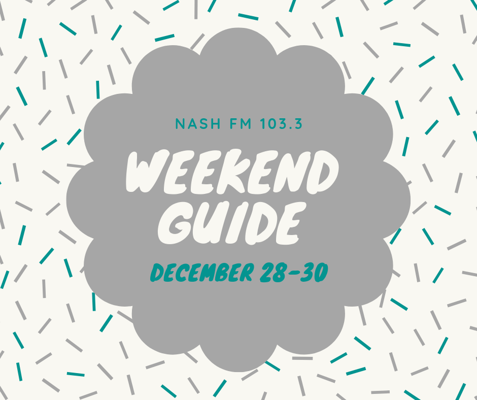 Weekend Guide: December 28 – 30