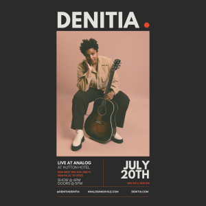 7/20 – Denitia Live at Analog