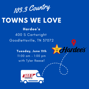 6/11 – Tennessee Towns We Love Presented by Hardee’s