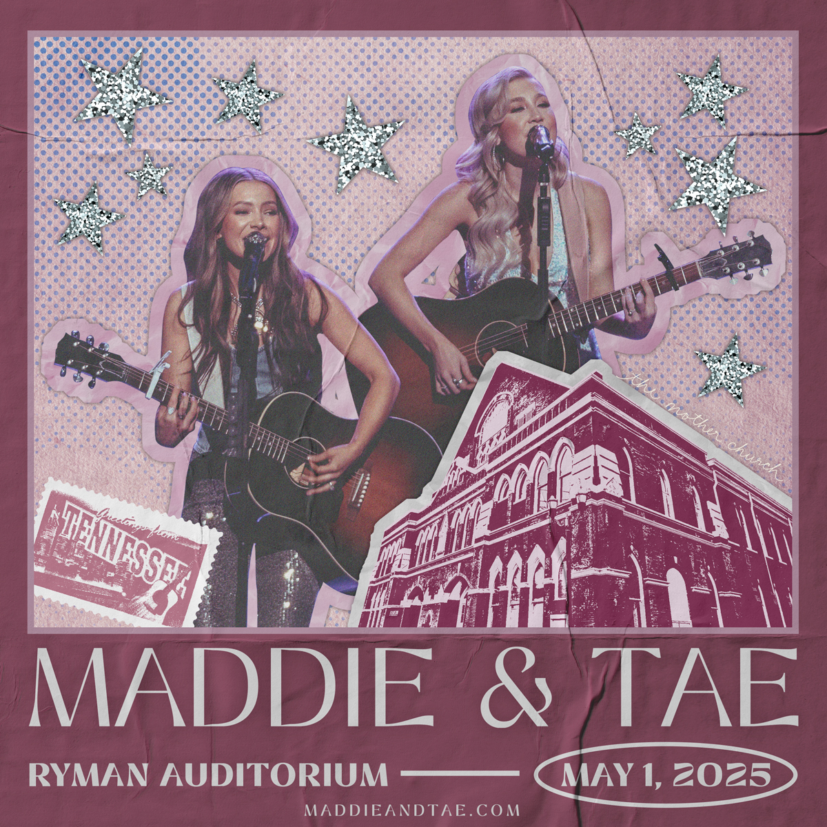 Maddie & Tae | Ryman Auditorium | May 1st, 2024