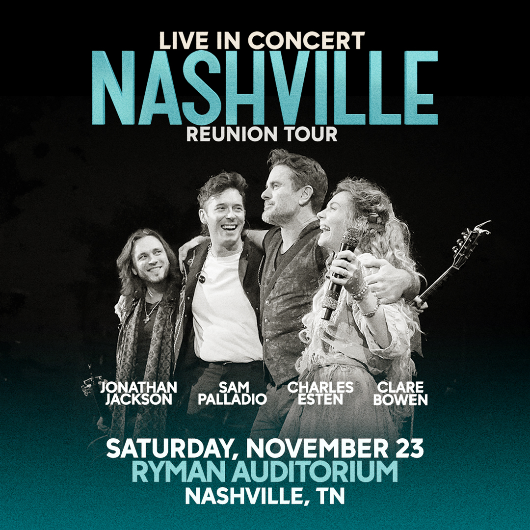 “Nashville” The Reunion Tour | The Ryman | 11.23.24