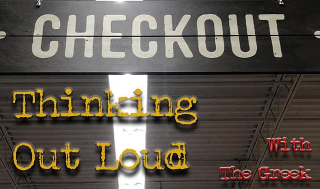 The Greek – Thinking Out Loud: I don’t need to see so much of your…