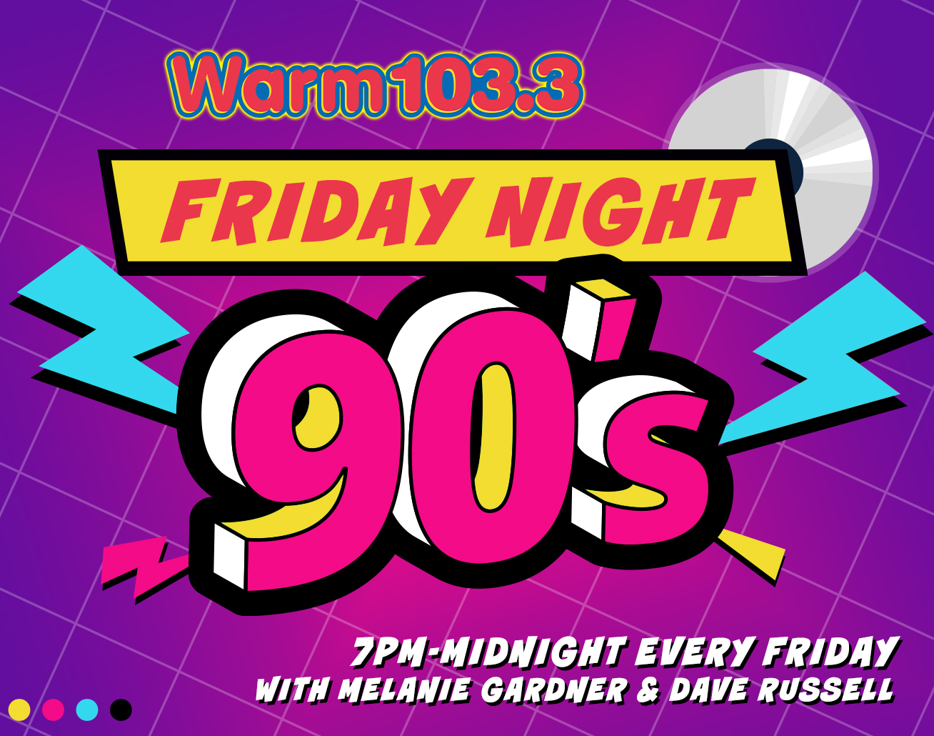 Friday Night 90’s with Melanie & Dave on WARM 103.3