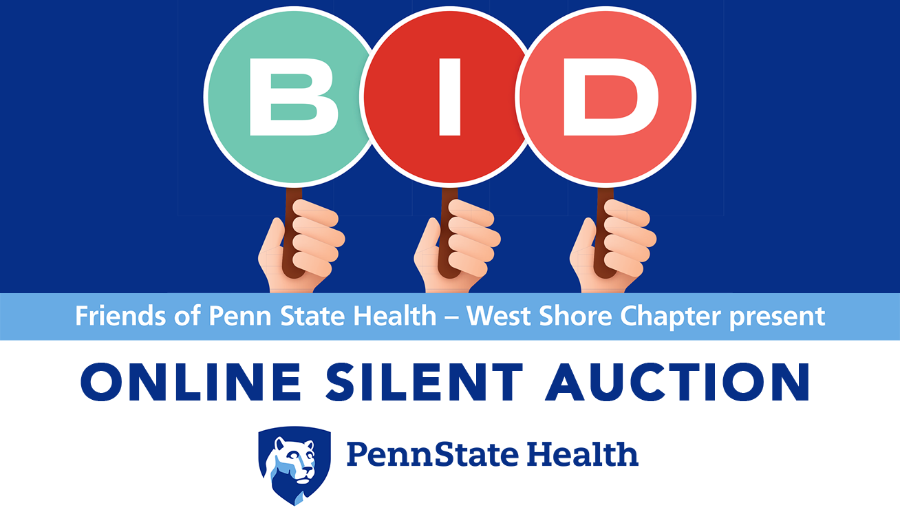 Bid in the Friends of Penn State Health Online Silent Auction from October 20-27