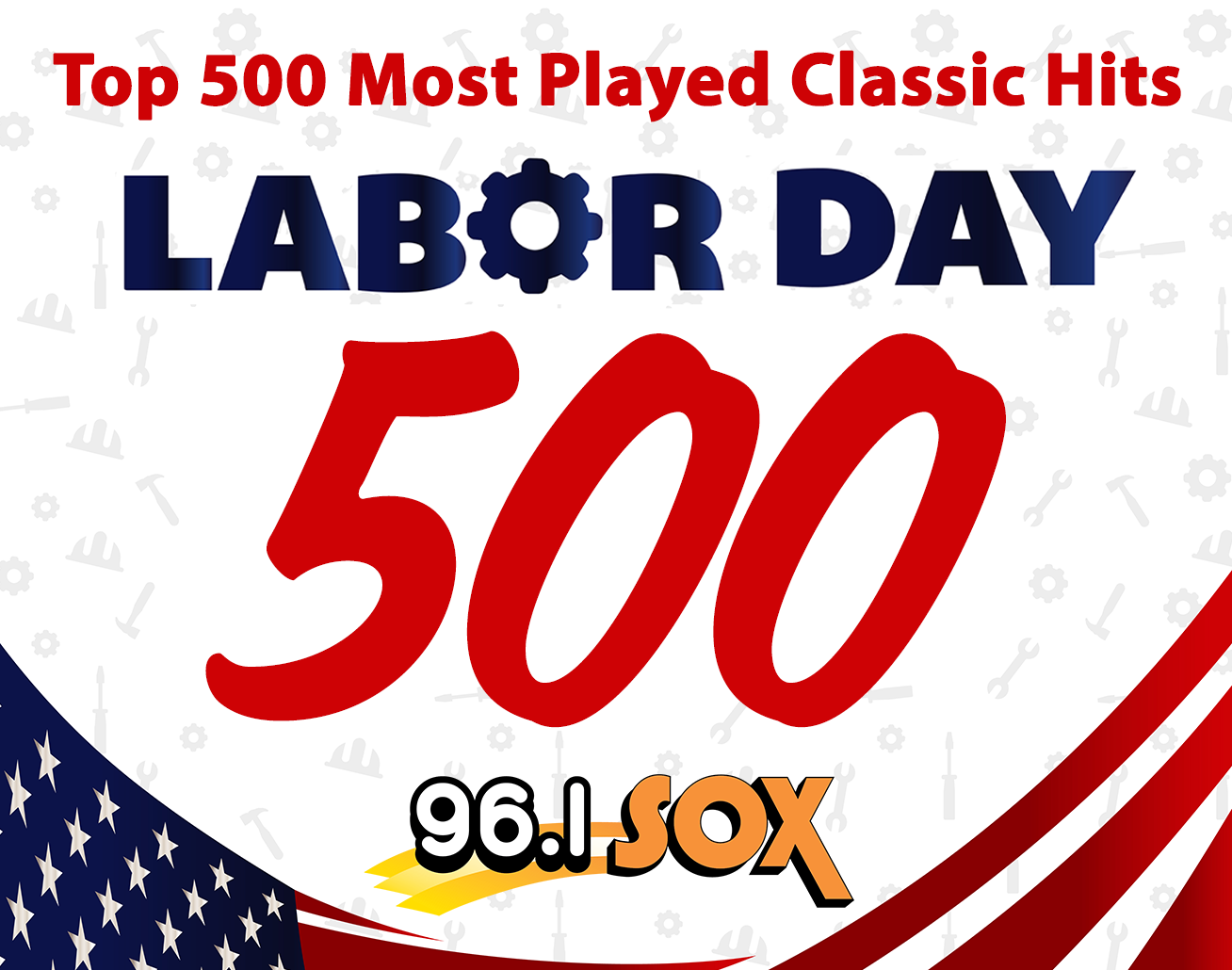 The Top 500 Most Played Classic Hits from the Labor Day 500