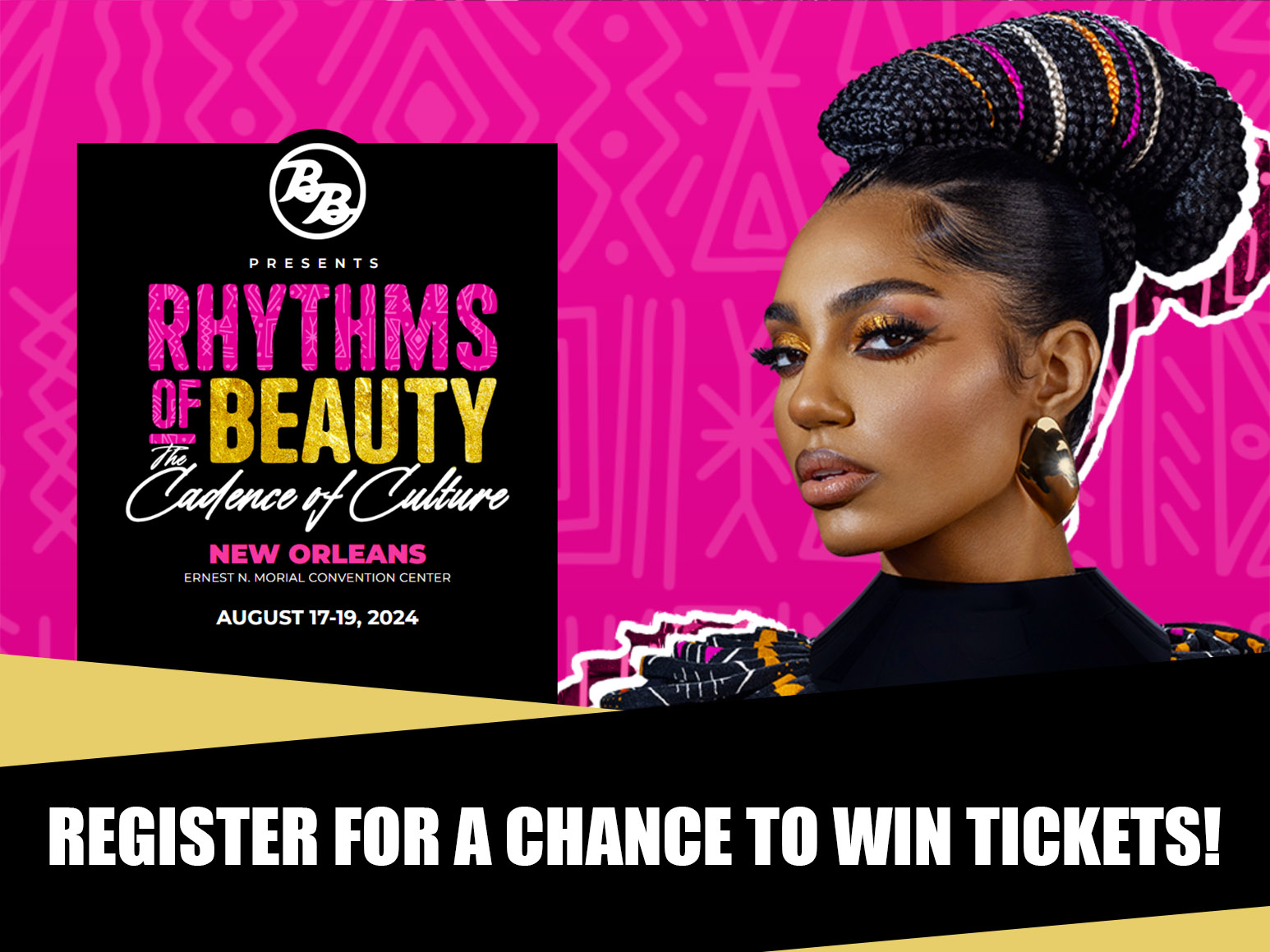 BRONNER BROS RHYTHMS OF BEAUTY: THE CADENCE OF CULTURE HAIR SHOW!