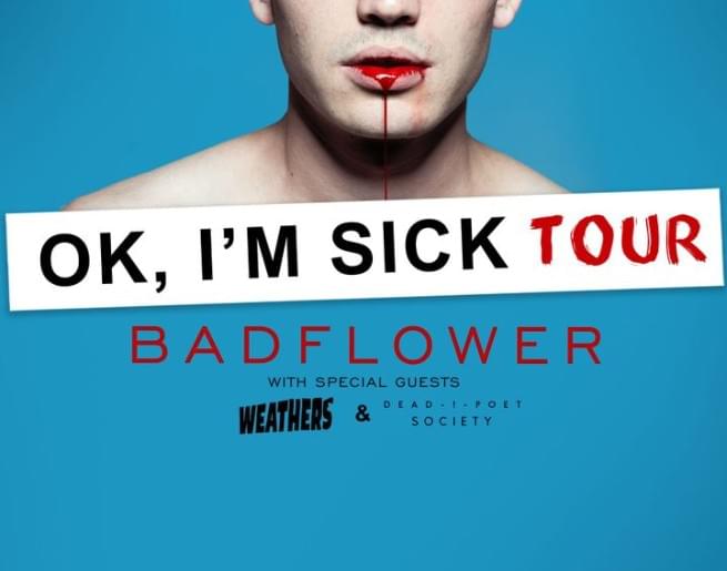 Badflower Text-To-Win Weekend
