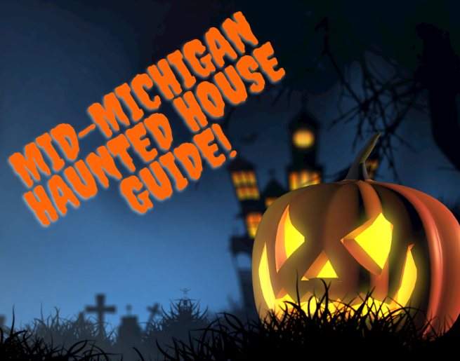 2022 Mid-Michigan Haunted House Guide