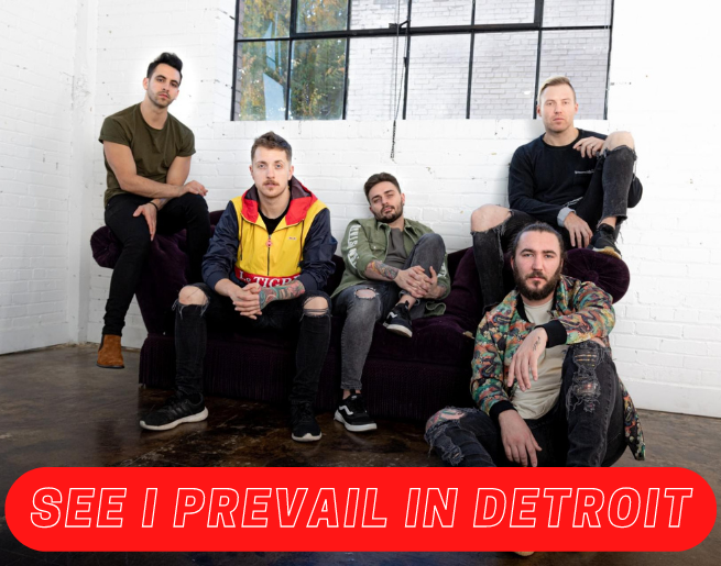 See I Prevail in Detroit