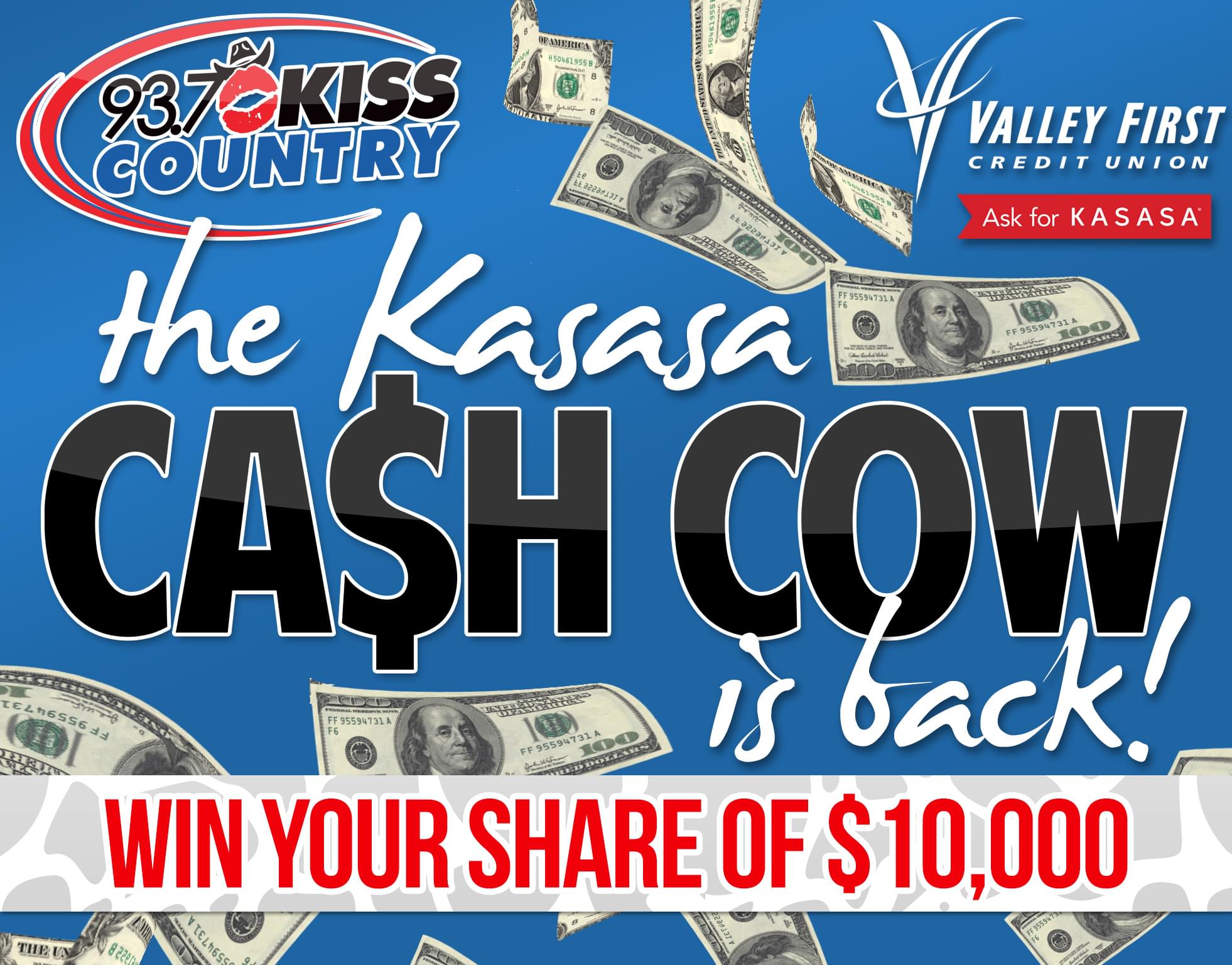 Kiss Country Kasasa Cash Cow Contest Rules