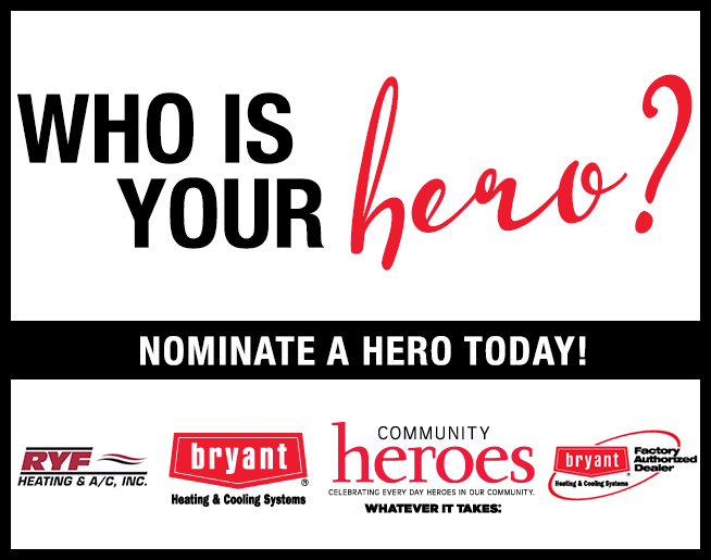 Nominate Your Hero TODAY!