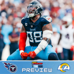 Week Two Preview: Titans vs Rams