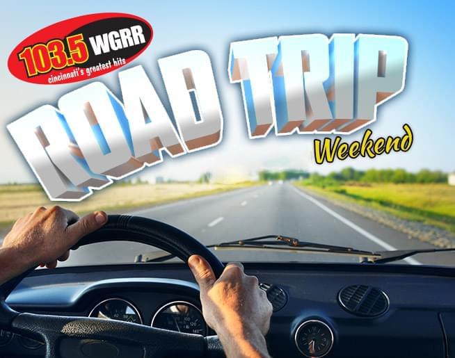 It’s a Summer “Road Trip” Weekend!