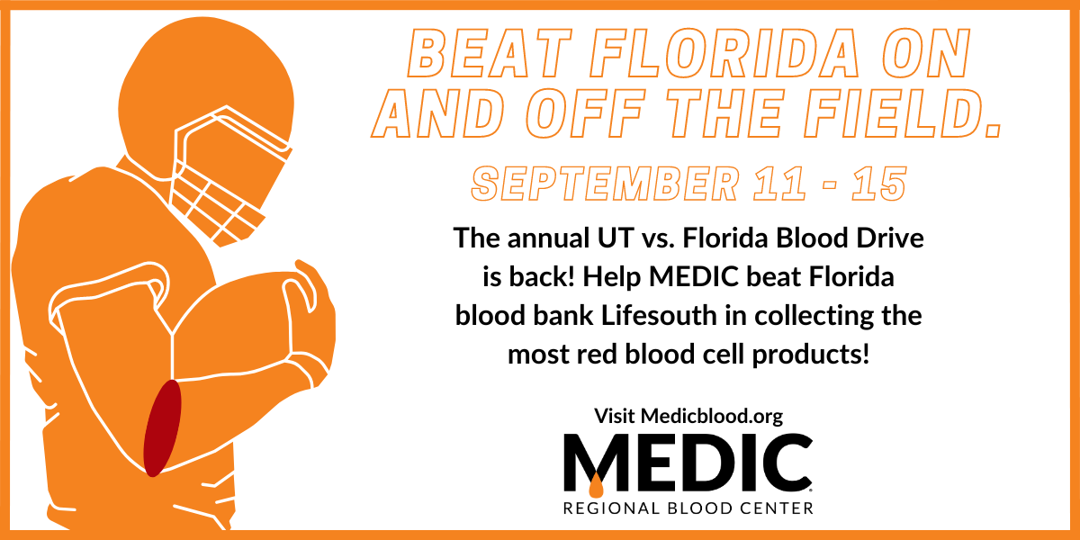 Medic / LifeSouth Annual UT Versus Florida Blood Drive is Underway