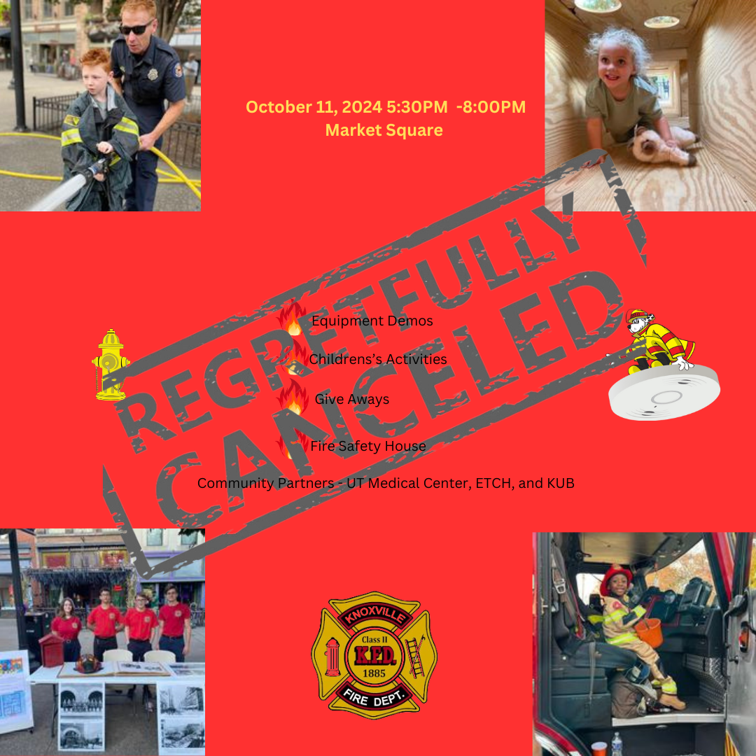 Knoxville Fire Department’s Night on the Square is Canceled due to Emergency Situation