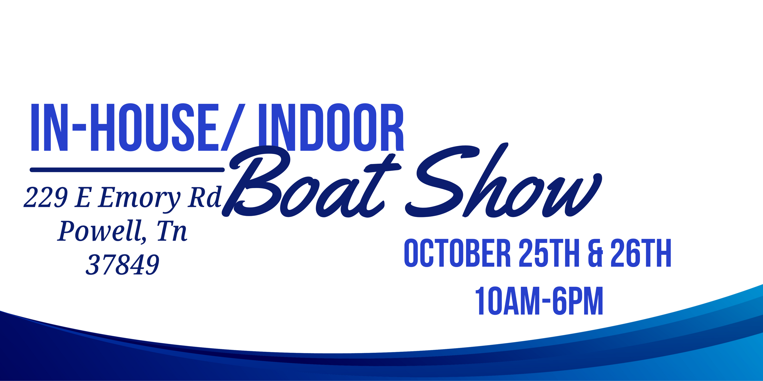 Marine Specialists Boat Show Oct. 25th & 26th