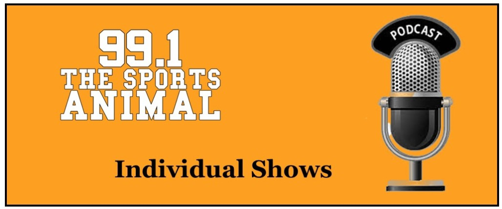 Links to https://www.991thesportsanimal.com/99-1-sports-animal-individual-show-podcasts/