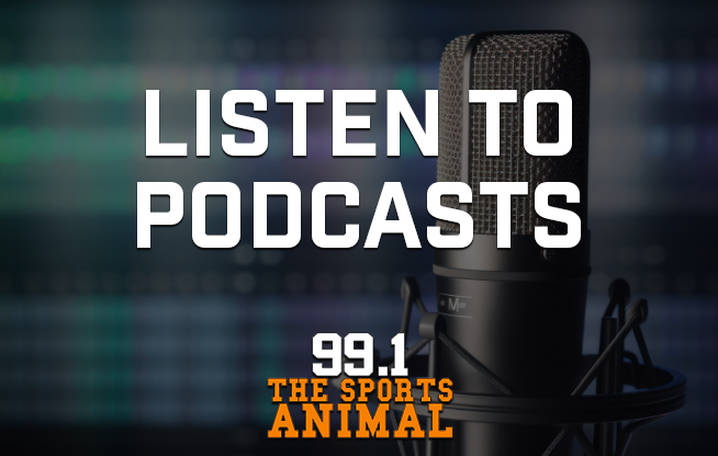 99.1 THE Sports Animal Podcasts
