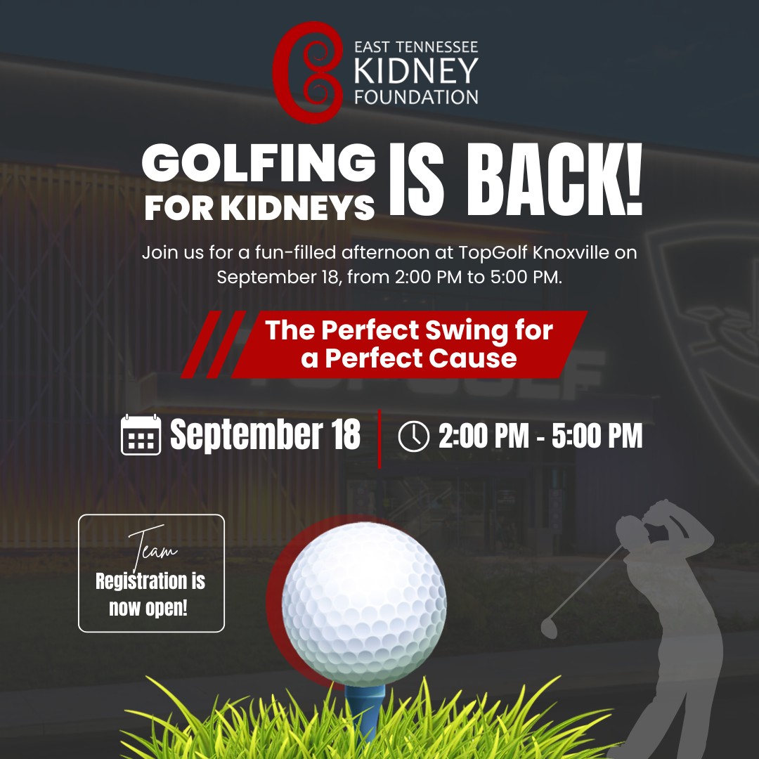 Golfing for Kidneys- East Tennessee Kidney Foundation