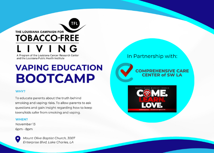 Louisiana Campaign for Tobacco Free Living Hosts a Vape Ed Boot Camp