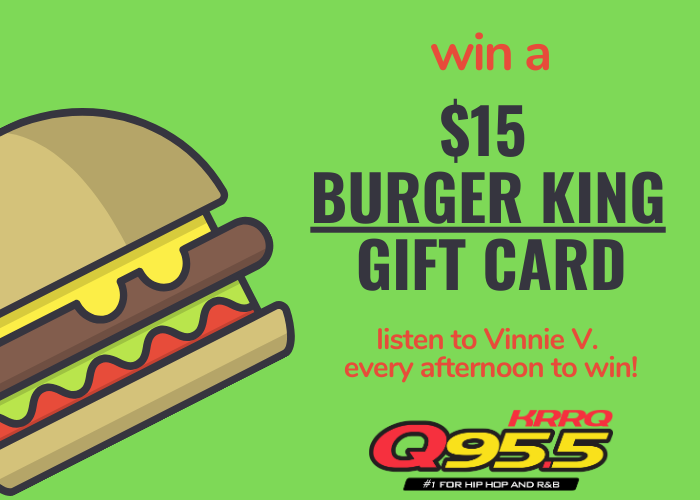 Win a $15 Burger King Gift Card