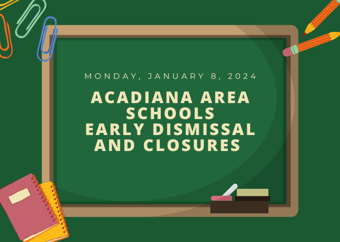 School Closures and Early Dismissals for Monday, January 8, 2024