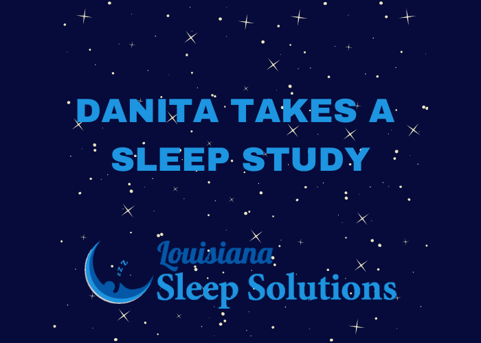 Danita Takes a Sleep Study – Part 1