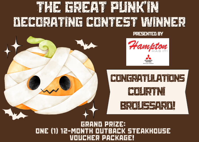 And the Winner Is – The Great Pun’kin Decorating Contest Presented by Hampton Mitsubishi