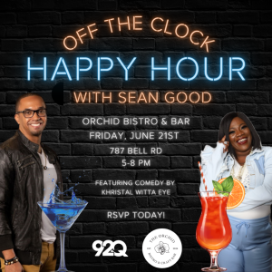 Off the Clock Happy Hour w/ Sean Good & Khristal Wittta Eye