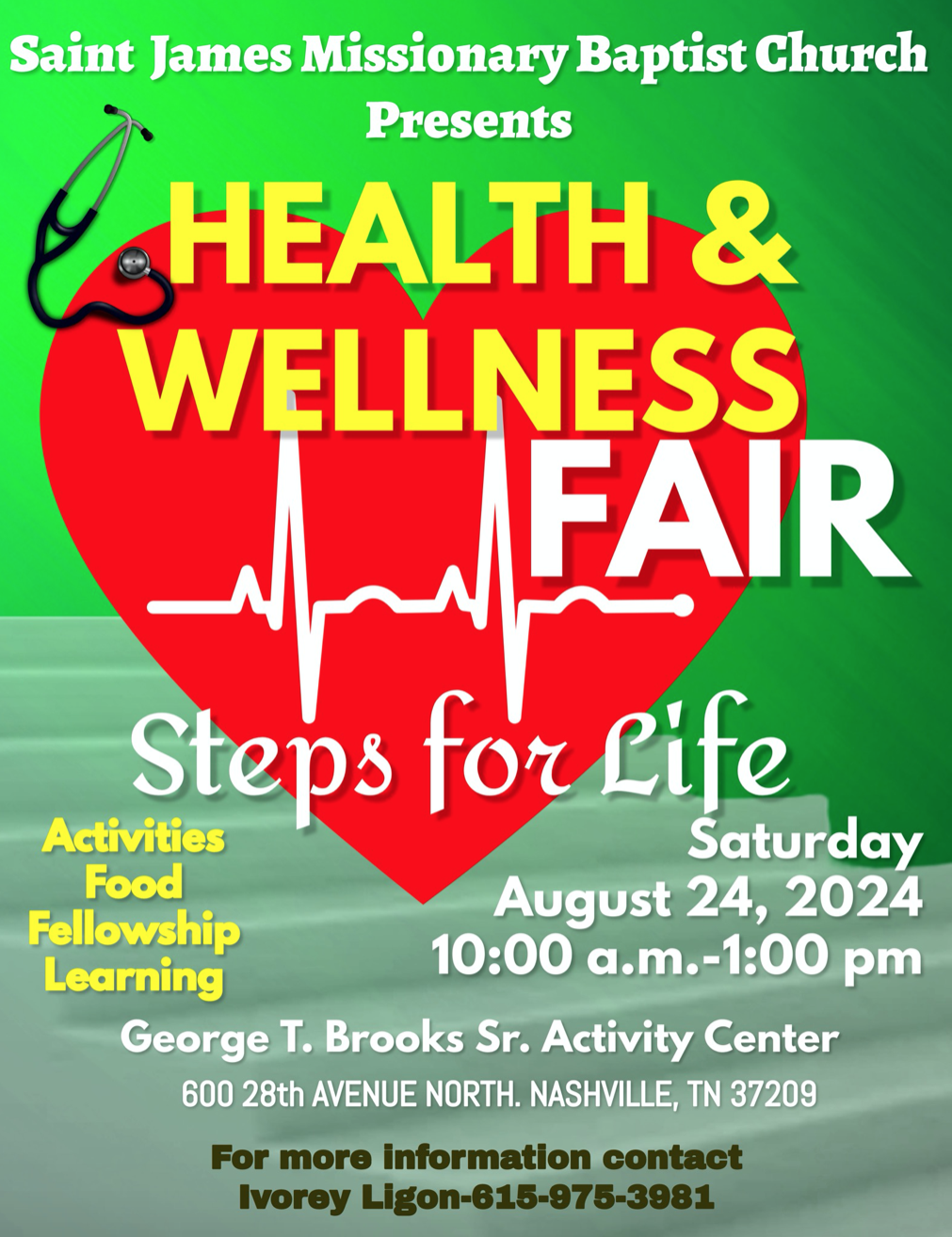 08/24/24 St. James Missionary Baptist Church Health & Wellness Fair: Steps for Life