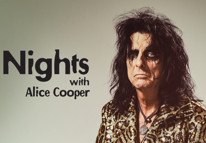 Tonight on Nights with Alice Cooper