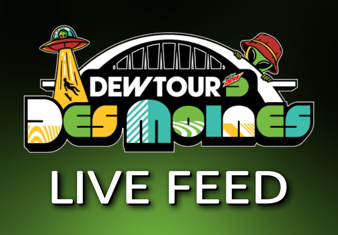 Dew Tour LIVE Feed