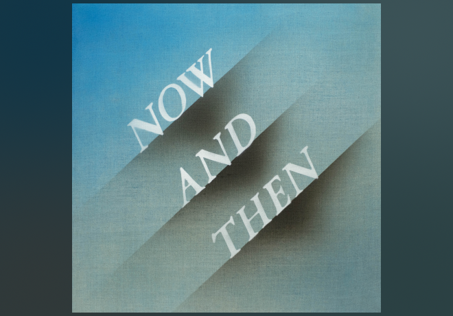 The Beatles – Now and Then