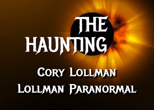 The Haunting – Cory Lollman Interview