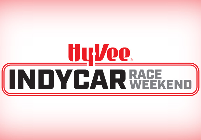 Hy-Vee INDYCAR Race Weekend to Feature Free Family Friday on July 22