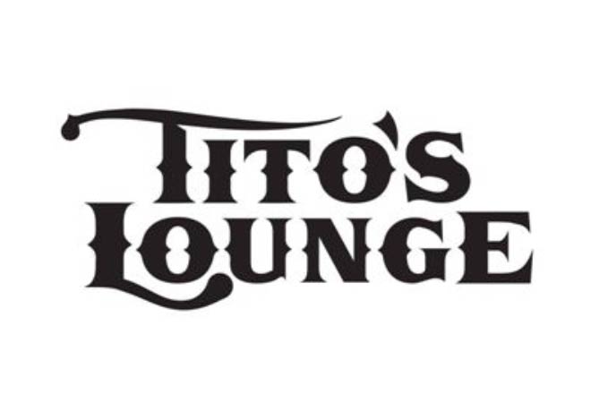 Tito’s Lounge Sweet Deal