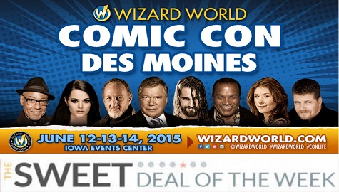 Wizard World Comic Con Sweet Deal of the Week